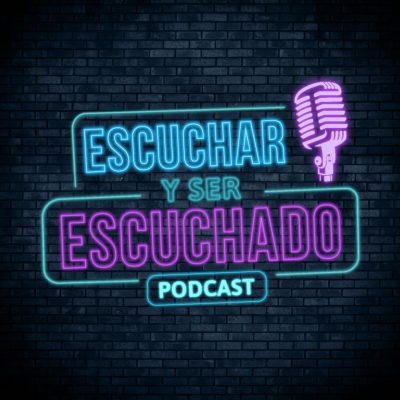 Escuchar y Ser Escuchado