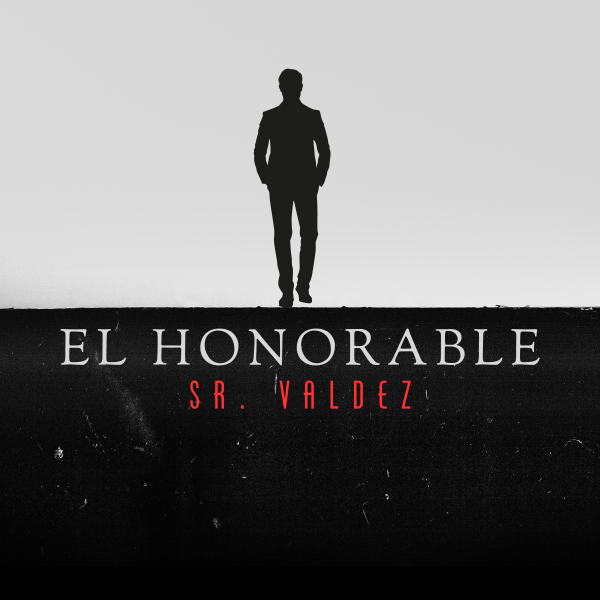 El Honorable Sr. Valdez