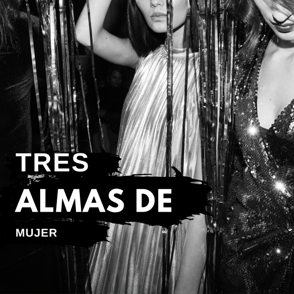 Tres Almas de Mujer